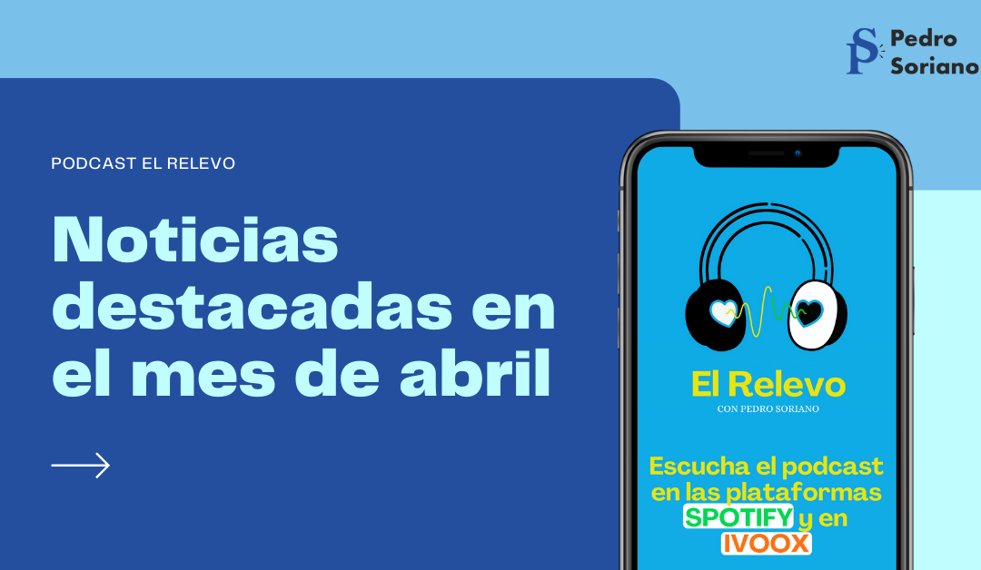 El Relevo | Noticias destacadas en el mes de abril sobre Salud digital y Enfermería