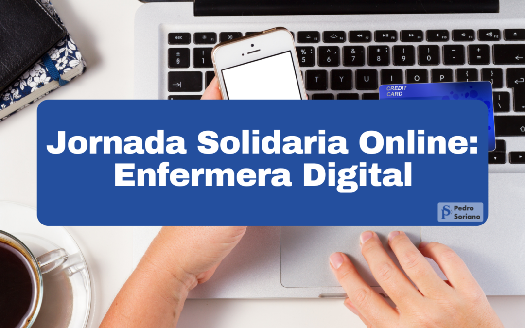 Jornada Solidaria Online: Enfermera Digital