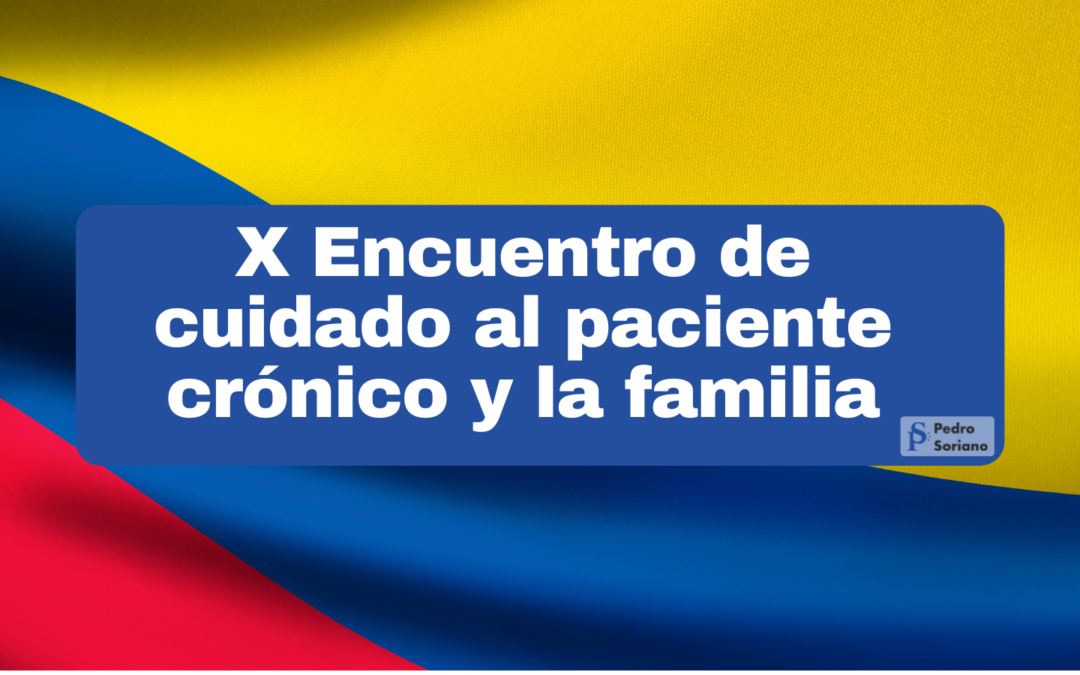 X Encuentro de cuidado al paciente crónico y la familia