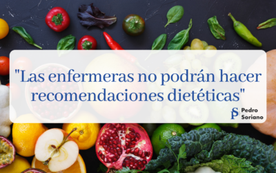 «Las enfermeras no podrán hacer recomendaciones dietéticas»