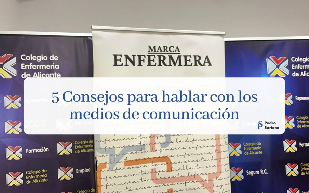 Enfermeras: 5 consejos para hablar en medios de comunicación  