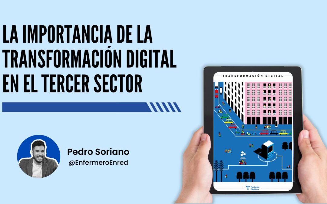 La importancia de la transformación digital en el tercer sector