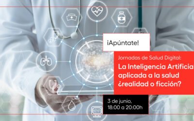 La Inteligencia Artificial aplicada a la salud ¿realidad o ficción?